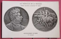 Visuel Très Peu Courant - Les Médailles De La Monnaie - Alexandre Dumas - Série Lettres , Sciences Et Arts - Münzen (Abb.)