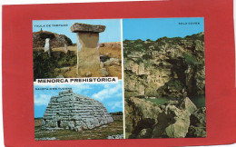 ESPAGNE----ISLA DE MENORCA---MENORCA PREHISTORICA---Multi-vues--voir 2 Scans - Menorca