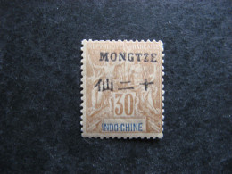 A). MONG-TZEU: TB N° 10, Neuf X . - Ongebruikt