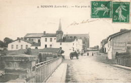 Rouans * 1909 * Vue Prise Du ... * Route Village Villageois Pont - Autres & Non Classés