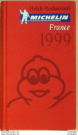 Guide Rouge MICHELIN 1999 92ème édition France - Michelin (guides)