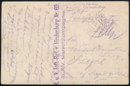 1915 Tábori Posta Képeslap "K.u.k. Inft.-Rgt. V. Hindenburg Nr.69. III./XIV. Marschkompagnie." + "EP 327" - Autres & Non Classés
