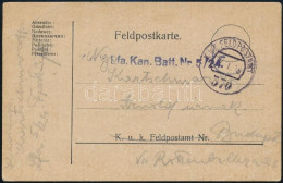 1918 Tábori Posta Levelezőlap "K.u.k. I.fa. Kan. Batt. Nr. 5/24" + "FP 370" - Autres & Non Classés