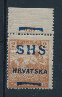 ** SHS 1918 Arató 2f ívszéli, Látványosan Elcsúszott Felülnyomással. Signed: Bodor. Certificate: Zrinjscak - Sonstige & Ohne Zuordnung