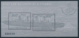 ** 2012 Száz éve Süllyedt El A Titanic Feketenyomat Blokk (5.500) - Other & Unclassified