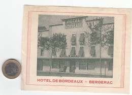 ETIQUETA - STICKER - LUGGAGE LABEL   HOTEL  DE BORDEAUX - BERGERAC   - FRANCE - Etiquettes D'hotels