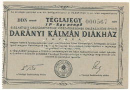 ~1940. "Darányi Kálmán Diákház" Téglajegy 1P értékben T:XF - Sin Clasificación