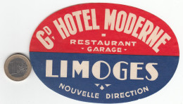 ETIQUETA - STICKER - LUGGAGE LABEL   HOTEL  MODERNE - LIMOGES     - FRANCE - Etiquettes D'hotels