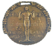 Német Birodalom 1913. "12. Német Tornafesztivál, Lipcse" Bronz Emlékérem Füllel. 1863 Után 1913-ban Is Lipcsében Tartott - Unclassified