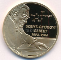 Ifj. Szlávics László (1959-) 2011. "Nagy Magyarok / Szent-Györgyi Albert" Aranyozott Cu Emlékérem Tanúsítvánnyal (40mm)  - Ohne Zuordnung