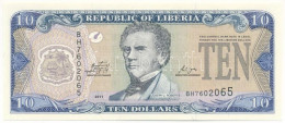 Libéria 2011. 10$ "BH 7602065" T:UNC,AU  Liberia 2011. 10 Dollars "BH 7602065" C:UNC,AU  Krause P#27a - Ohne Zuordnung