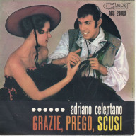 °°° 479) 45 GIRI - ADRIANO CELENTANO - IL TANGACCIO / GRAZIE , PREGO , SCUSI °°° - Altri - Musica Italiana