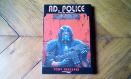 AD Police, Mégatokyo 2032, Tony Takezaki, édition De 1995, Le Début Du Manga En France - Mangas Versione Francese