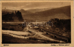 T2 1944 Gyimes, Ghimes; Magyar-román Országhatár A Rákóczi Várrommal, Vasúti Híd. Foto Seiwarth Felvétele / Castle Ruins - Ohne Zuordnung