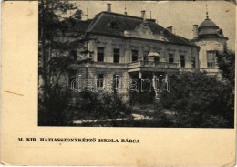 T2/T3 1942 Bárca, Barca; M. Kir. Háziasszonyképző Iskola (Gróf Zichy Kastély) / Housewife School (castle) (kis Szakadás  - Zonder Classificatie