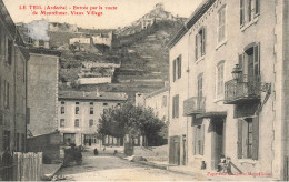 Le Teil * 1906 * Entrée Du Village Par La Route De Montélimar * Vieux Village * Enfants Villageois - Le Teil