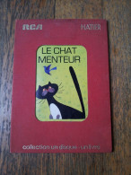 Le Chat Menteur, RCA Hatier, Collection Un Disque Un Livre - Formats Spéciaux