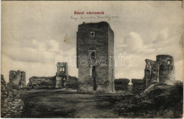 T2/T3 Bács, Batsch, Bac; Várromok. Topalits Imre Kiadása / Castle Ruins (EK) - Zonder Classificatie