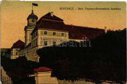 T2/T3 1919 Rohonc, Rechnitz; Báró Thyssen-Bornemissza Kastély / Castle (EK) - Sin Clasificación