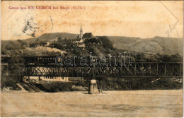 T3 1906 Sankt Ulrich Bei Steyr, Railway Bridge, Train, Locomotive (fl) - Ohne Zuordnung