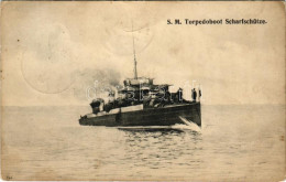 T2/T3 1909 SMS Scharfschütze Osztrák-magyar Huszár-osztályú Romboló / K.u.K. Kriegsmarine S.M. Torpedoboot Scharfschütze - Unclassified