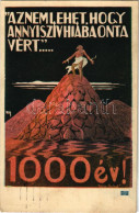 T2/T3 1921 Az Nem Lehet, Hogy Annyi Szív Hiába Onta Vért... 1000 év! Kiadja Magyarország Területi Épségének Védelmi Ligá - Non Classés