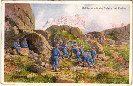 T2/T3 Artillerie Mit Der Tofana Bei Cortina. Offizielle Karte Für Rotes Kreuz, Kiregsfürsorgeamt Kriegshilfsbüro Nr. 213 - Sin Clasificación