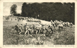 T3/T4 Az Érdekes Újság Pályázatának Legszebb Képei: Tüzérségi Felvonulás A Déli Harctéren / WWI Picture Of The Hungarian - Ohne Zuordnung