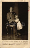 T2/T3 1914 Seine Majestät Kaiser Franz Josef Mit Erzherzog Franz Josef Otto, Sohn Des Erzherzog-Thronfolgers / Őfelsége  - Non Classificati