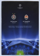 Official Programme Champions League 2010-11 FK Partizan Belgrade Serbia - Shakhtar Ukraine - Books