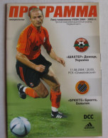 Programme Champions League 2004-05 Shakhtar Ukraine - Club Brugge KV - Libri