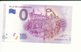 Billet Touristique 0 Euro - VILLE DE LUXEMBOURG - ZEAU -  2019-1 - N° 3173 - Andere & Zonder Classificatie