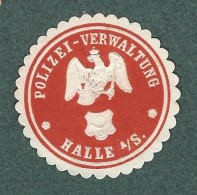 0cachet De Fermeture   -  Halle  A  S  -  Polizeii  Verwaltung - Seals Of Generality