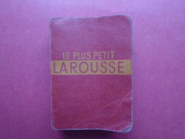 LE PLUS PETIT LAROUSSE 1946  -  584 PAGES - Dictionnaires