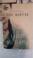 Rani Manicka I Fiori Del Tempio Mondadori 2006 - Grands Auteurs