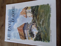 21/ LE PAYS D AUGE N° 1  1965 L INDUSTRIE AU XVIII SIECLE DANS LA HAUTE VALLEE DE LA TOUQUES   VOIR SOMMAIRE EN PHOTO - Toerisme En Regio's