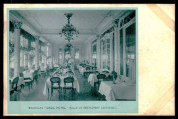 BELGIUM - BRUXELLES -"Cecil Hotel"-Salle De Restaurant (Entresol) Hotel De 1er(Ed.Dezadaleere  Wenseleers) Carte Postale - Hotels & Restaurants