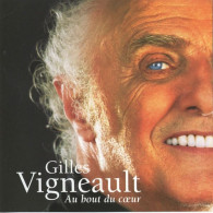 Gilles Vigneault - Au Bout Du Coeur (cd) - Autres - Musique Française