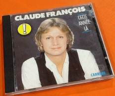 CD   Claude François  Cette Année-là    (1998)   Carrere  50121 - Otros - Canción Francesa