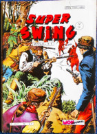 Super Swing - Mensuel N° 16 - Mon Journal - ( 5 Février  1983 ) . - Mon Journal