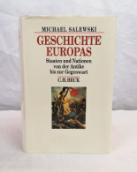 Geschichte Europas. Staaten Und Nationen Von Der Antike Bis Zur Gegenwart. - 4. 1789-1914