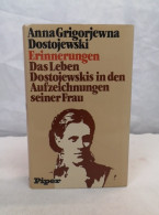 Das Leben Dostojewskis In Den Aufzeichnungen Seiner Frau. - Gedichten En Essays