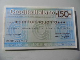 Miniassegno "CREDITO ITALIANO LIT. 150" - [10] Assegni E Miniassegni