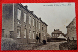 RUSSEIGNIES -   L'Hôtel De Ville Et L'Ecole - Kluisbergen