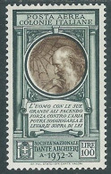 1932 EMISSIONI GENERALI POSTA AEREA GARIBALDI 100 LIRE MH * - I38-7 - General Issues