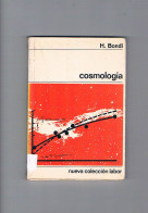 Cosmologia H Bondi Editorial Labor 1972 - Other & Unclassified
