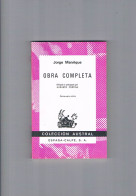 Jorge Manrique Obra Completa Coleccion Austral 1981 - Altri & Non Classificati