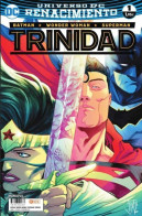 Comic Trinidad Batman Wonder Woman Superman 1 Universo Dc Renacimiento Segunda Edicion Nuevo - Autres & Non Classés