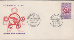 1960. FEDERATION DU MALI. CCTA 25 F Technical Cooperation In Afrika On Fine FDC Cancelled Firs... (Michel 13) - JF539539 - Mali