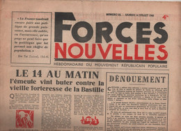 FORCES NOUVELLES 14 07 1945 - MRP - GOERING VOL OEUVRES D'ART - NATIONALISATIONS - BULGARIE - CROIX ROUGE FRANCAISE - - Algemene Informatie